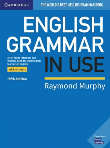 English Grammar in Use Book with Answers; Raymond Murphy; 2019