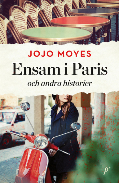 Ensam i Paris och andra historier; Jojo Moyes; 2017