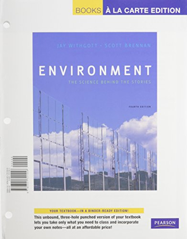 Environment : the science behind the stories; Jay. Withgott; 2011