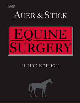 Equine Surgery; Jorg A. Auer; 2006