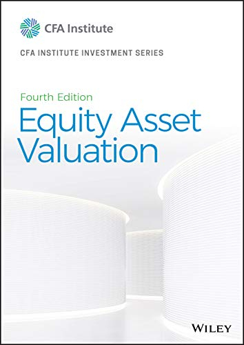 Equity Asset Valuation; Jerald E Pinto; 2020