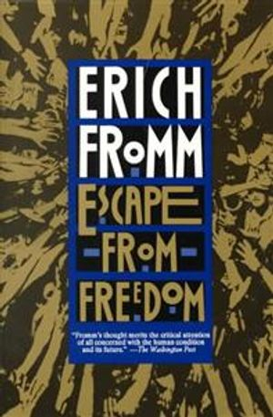 Escape from freedom; Erich Fromm; 1994