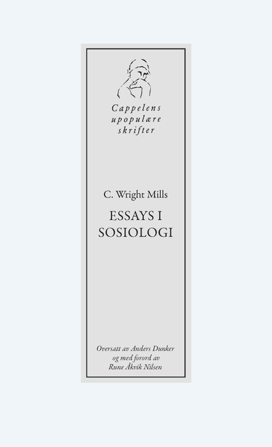 Essays i sosiologi; C. Wright Mills; 2022