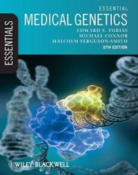 Essential Medical Genetics, Includes FREE Desktop Edition; Edward S. Tobias, Michael Connor, Malcolm Ferguson Smith; 2011