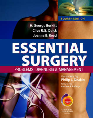 Essential Surgery; H. George Burkitt, Clive R. G. Quick, Joanna B. Reed; 2007