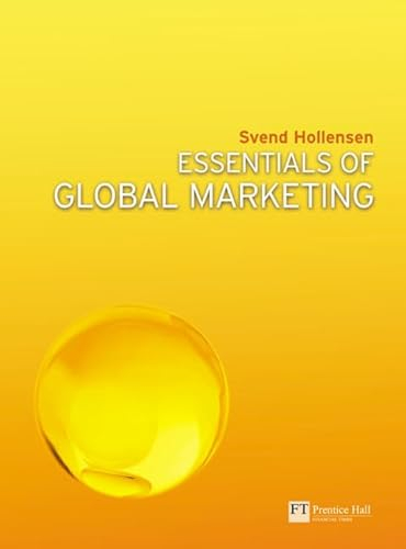 Essentials of Global Marketing; Svend Hollensen; 2008