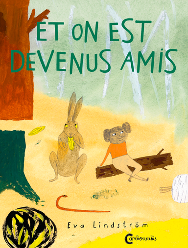 Et on est devenus amis; Eva Lindström; 2015