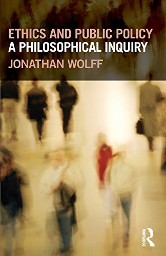 Ethics and Public Policy; Jonathan Wolff; 2011