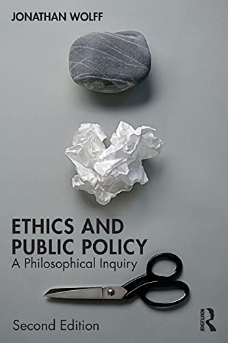 Ethics and public policy : a philosophical inquiry; Jonathan Wolff; 2020