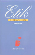 Etik i socialt arbete; Jenny Gren; 1996