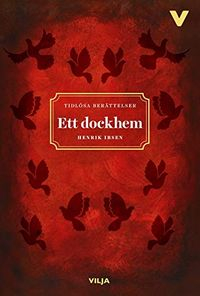 Ett dockhem (lättläst); Henrik Ibsen; 2014