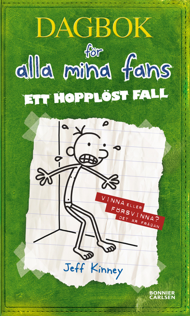 Ett hopplöst fall; Jeff Kinney; 2012