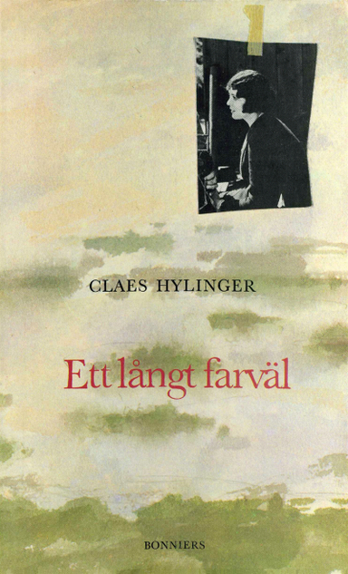 Ett långt farväl; Claes Hylinger; 2017