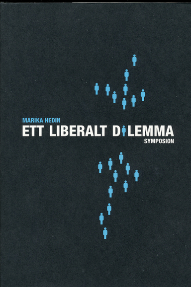 Ett liberalt dilemma : Ernst Beckman, Emilia Broomé, G H von Koch och den s; Marika Hedin; 2002