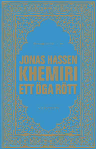 Ett öga rött; Jonas Hassen Khemiri; 2007