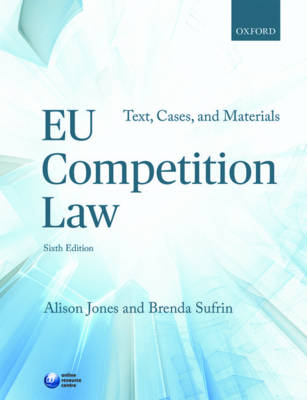 EU Competition Law; Jones Alison, Sufrin Brenda; 2016