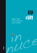 EU-rätt; Mattias Derlén, Staffan Ingmanson, Johan Lindblom; 2010