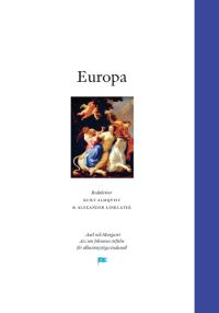 Europa; Kurt Almqvist, Alexander Linklater; 2014