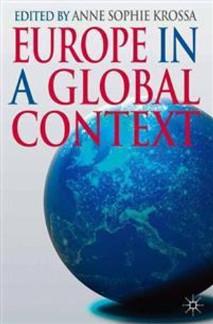 Europe in a Global Context; Anne Sophie Krossa; 2011