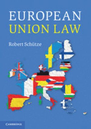 European Union Law; Robert Schütze; 2015