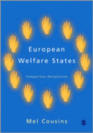 European Welfare States; Mel Cousins; 2005