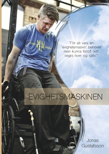 Evighetsmaskinen; Jonas Gustafsson; 2019