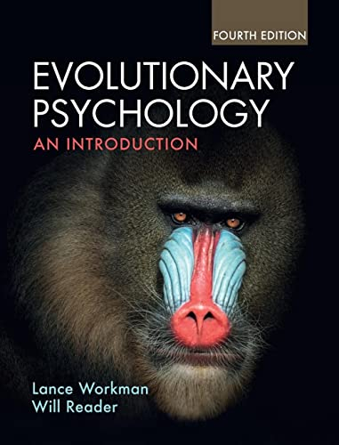 Evolutionary Psychology; Lance Workman; 2021