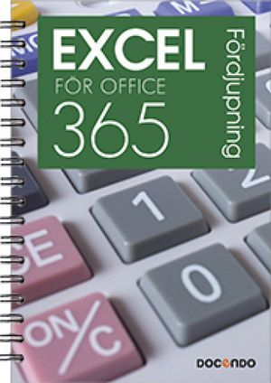 Excel för Office 365 Fördjupning; Eva Ansell; 2019