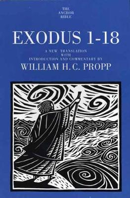 Exodus 1-18; William H C Propp; 1999