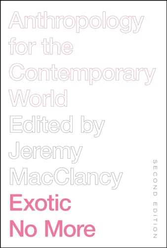 Exotic No More; Jeremy MacClancy; 2019