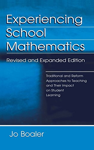 Experiencing School Mathematics; Jo Boaler; 2002