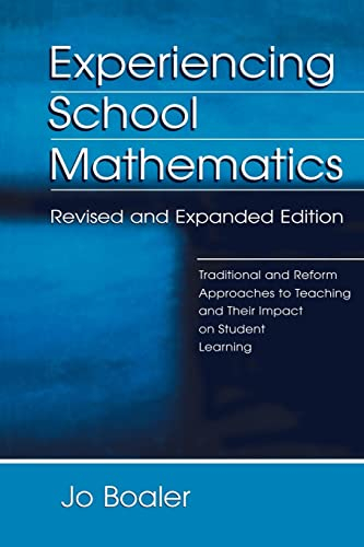 Experiencing School Mathematics; Jo Boaler; 2002