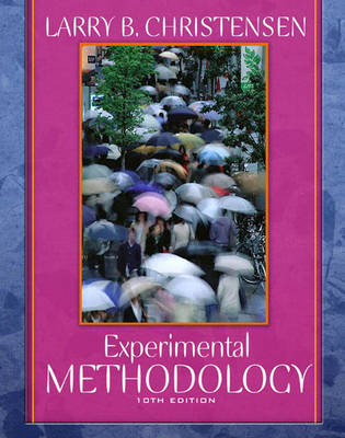 Experimental Methodology; Larry B. Christensen; 2006