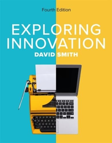 Exploring Innovation; David Smith; 2024