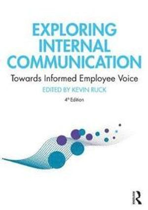 Exploring Internal Communication; Kevin Ruck; 2019