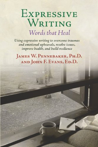 Expressive Writing: Words That Heal; James W. Pennebaker, John Evans; 2014