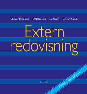 Extern redovisning Faktabok; Christer Johansson, Rolf Johansson, Jan Marton, Gunvor Pautsch; 2006