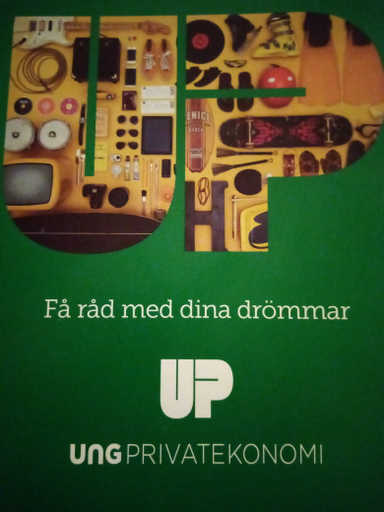 Få råd med dina drömmar; Ung privatekonomi (projekt); 2017