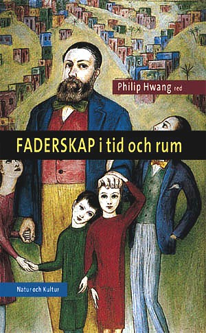 Faderskap i tid och rum; Philip Hwang; 2000