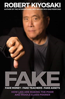 Fake; Robert T. Kiyosaki; 2019