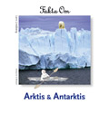 Fakta om Arktis och Antarktis; Lars Lindberg; 2002