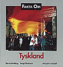 Fakta om Tyskland; Henrik Bredberg, Bengt Göransson; 1992