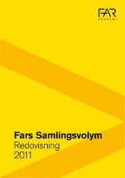 Fars Samlingsvolym : redovisning 2011; FAR; 2011