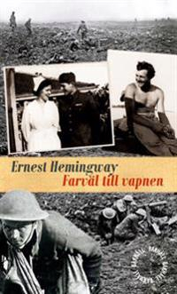 Farväl till vapnen; Ernest Hemingway; 2014