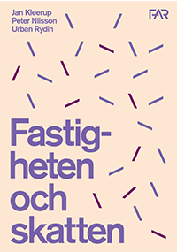 Fastigheten och skatten; Jan Kleerup; 2019