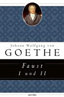 Faust I und II; Johann Wolfgang Von Goethe; 2012