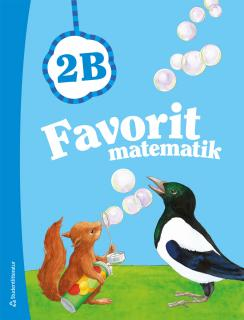 Favorit matematik 2B; Kerttu Ristola, Leena Vaaraniemi, Tiina Tapaninaho; 2012