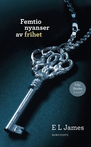 Femtio nyanser av frihet; E L James; 2014