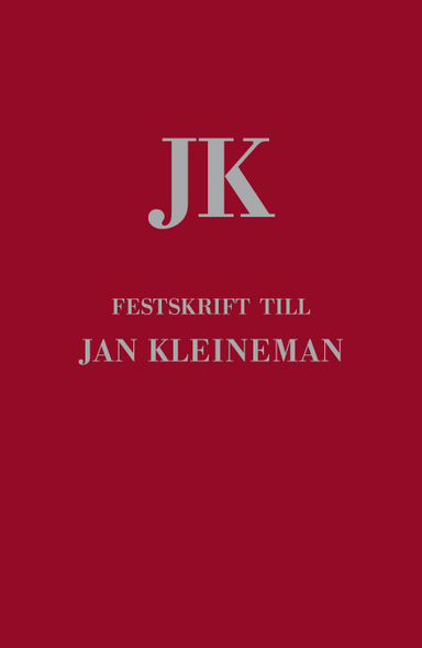 Festskrift till Jan Kleineman; Stefan Lindskog; 2021