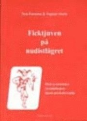 Ficktjuven på nudistlägret; Tapani Ahola, Ben Furman; 2005